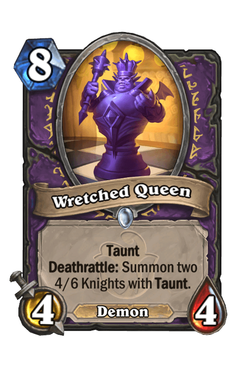 Wretched Queen
