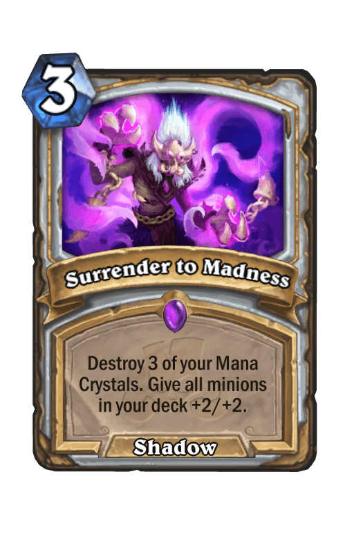 Surrender to Madness