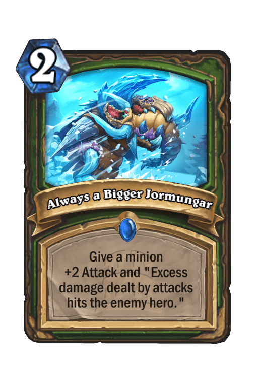 Always a Bigger Jormungar
