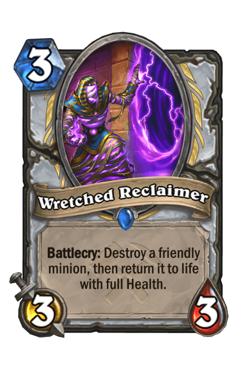 Wretched Reclaimer