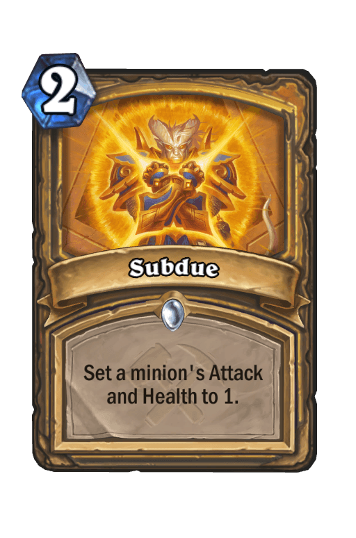 Subdue