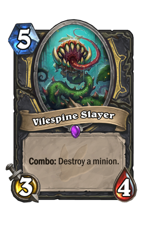 Vilespine Slayer
