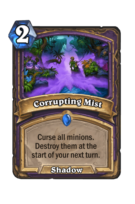 Corrupting Mist