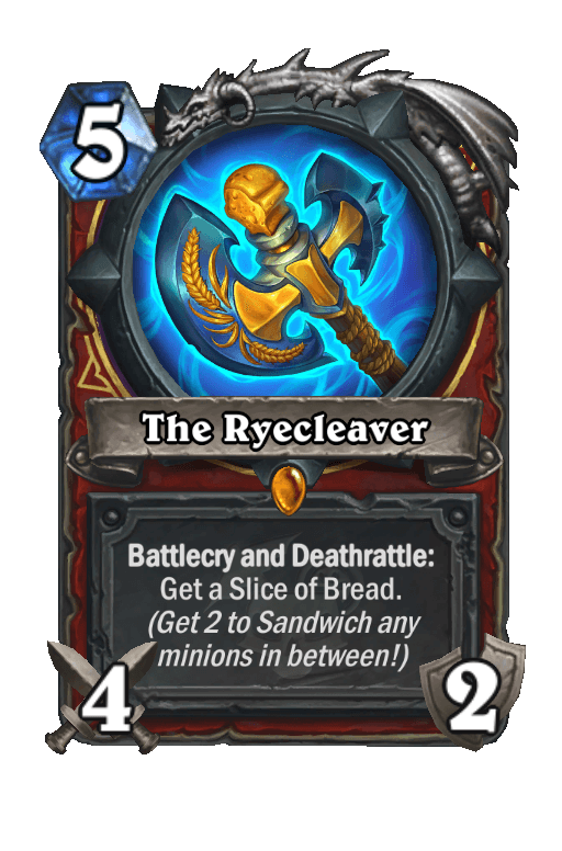 The Ryecleaver