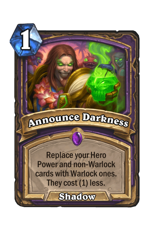 Announce Darkness
