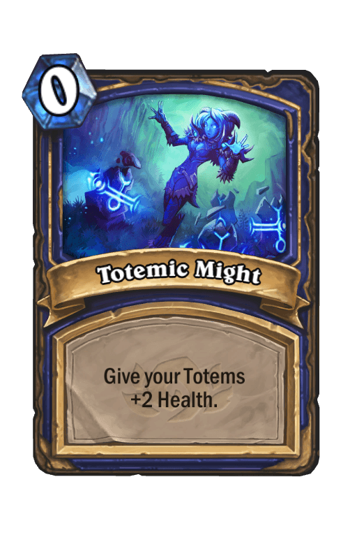 Totemic Might