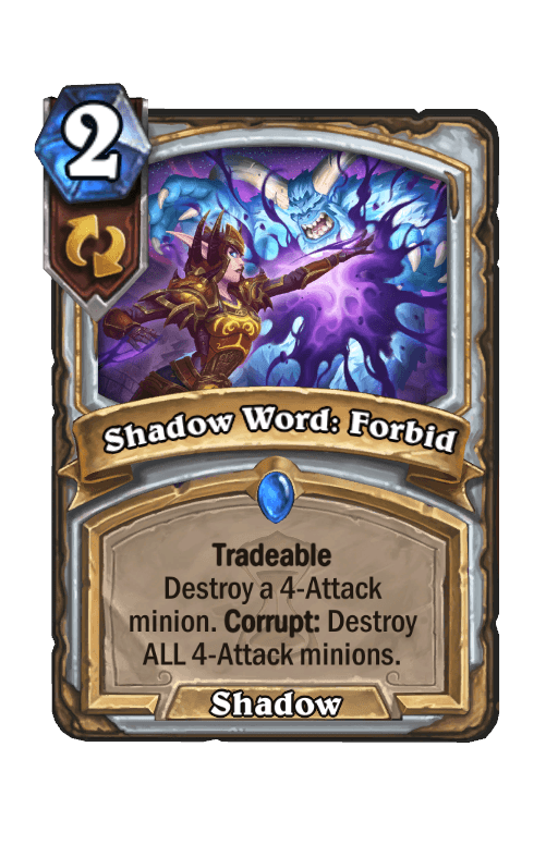 Shadow Word: Forbid