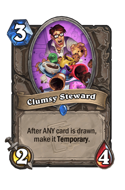 Clumsy Steward