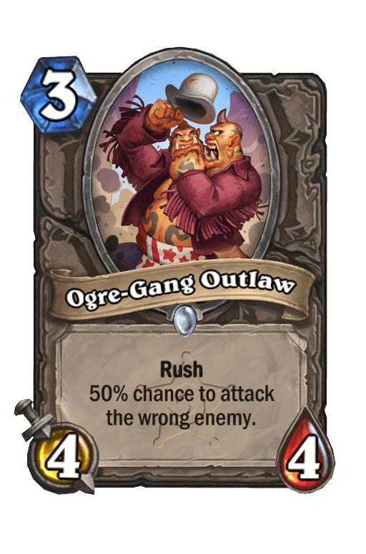Ogre-Gang Outlaw