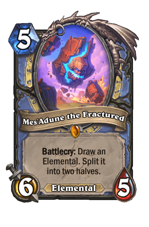 Mes'Adune the Fractured