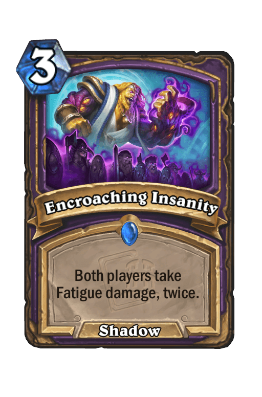 Encroaching Insanity