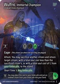 Wulfric, Immortal Champion
