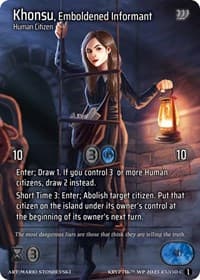 Khonsu, Emboldened Informant
