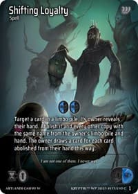Shifting Loyalty