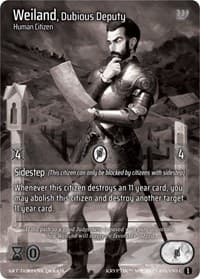 Weiland, Dubious Deputy (Cosmo Foil)