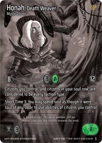Honah, Death Weaver (Cosmo Foil)