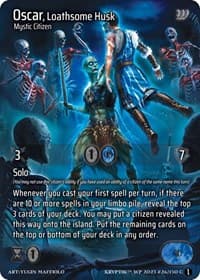 Oscar, Loathsome Husk (Cosmo Foil)