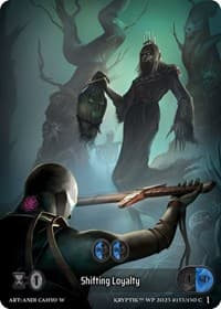 Shifting Loyalty (Box Topper) (Glass Foil)