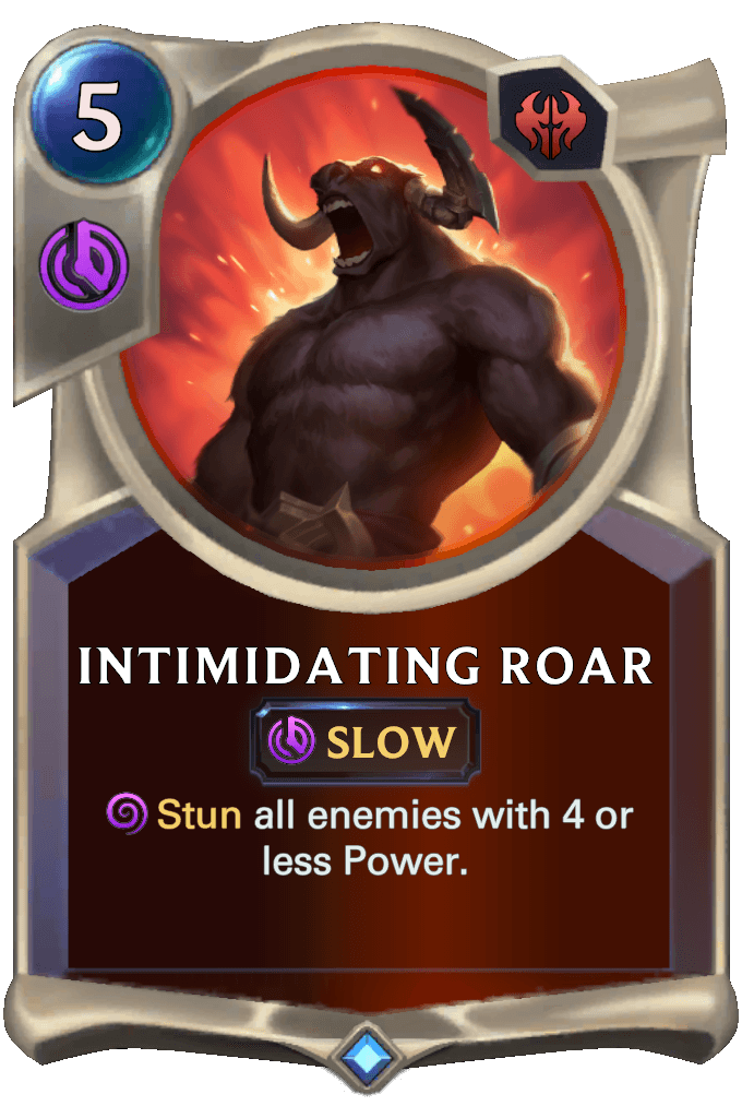 Intimidating Roar