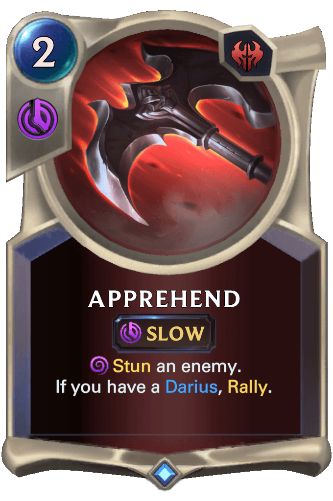 Apprehend