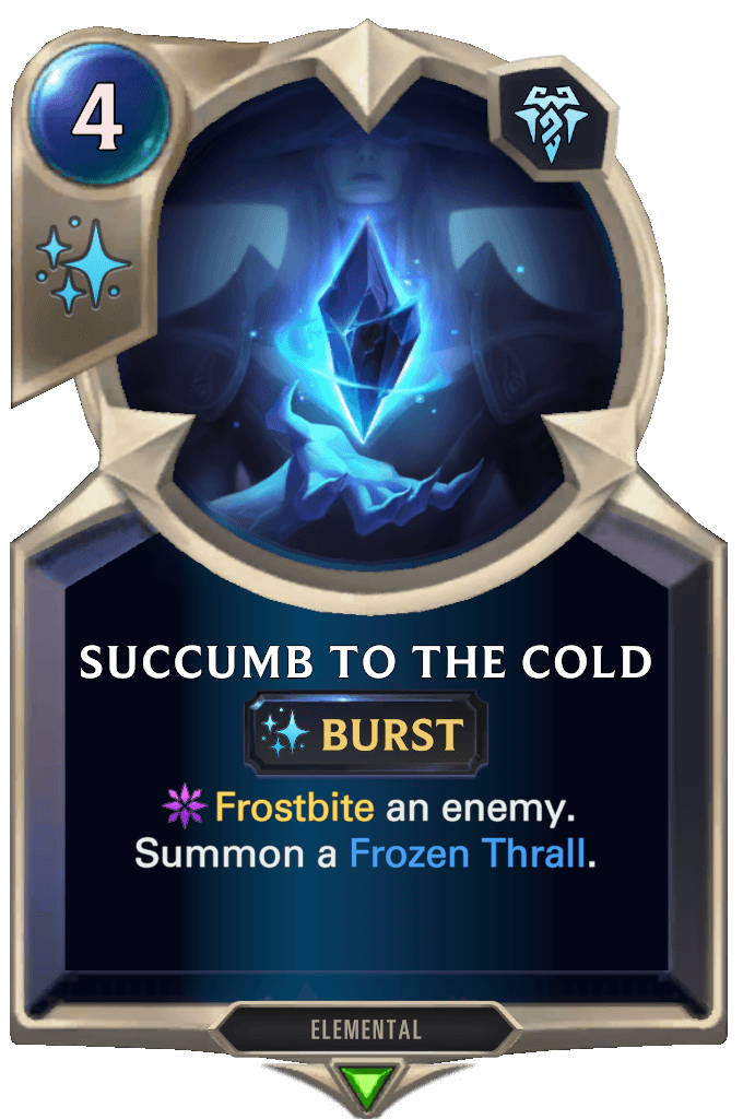 Succumb to the Cold