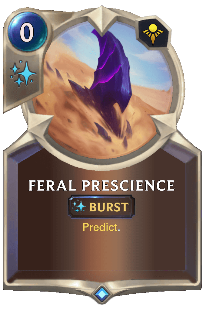 Feral Prescience