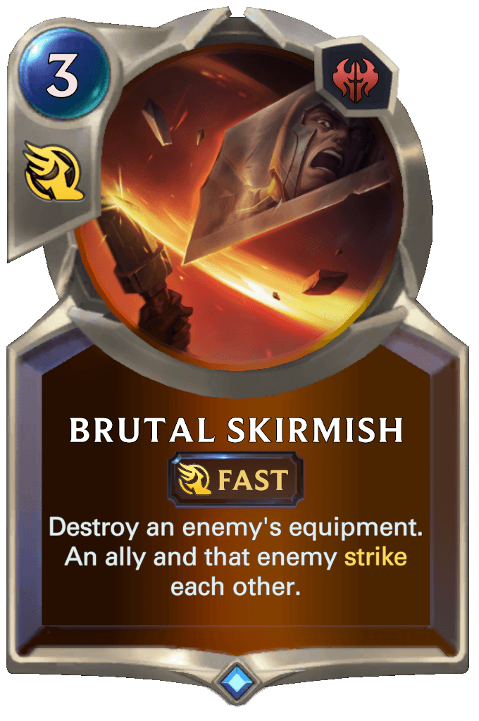 Brutal Skirmish
