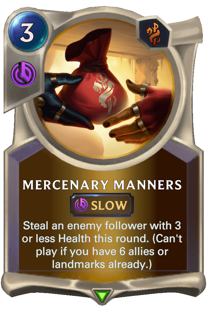 Mercenary Manners
