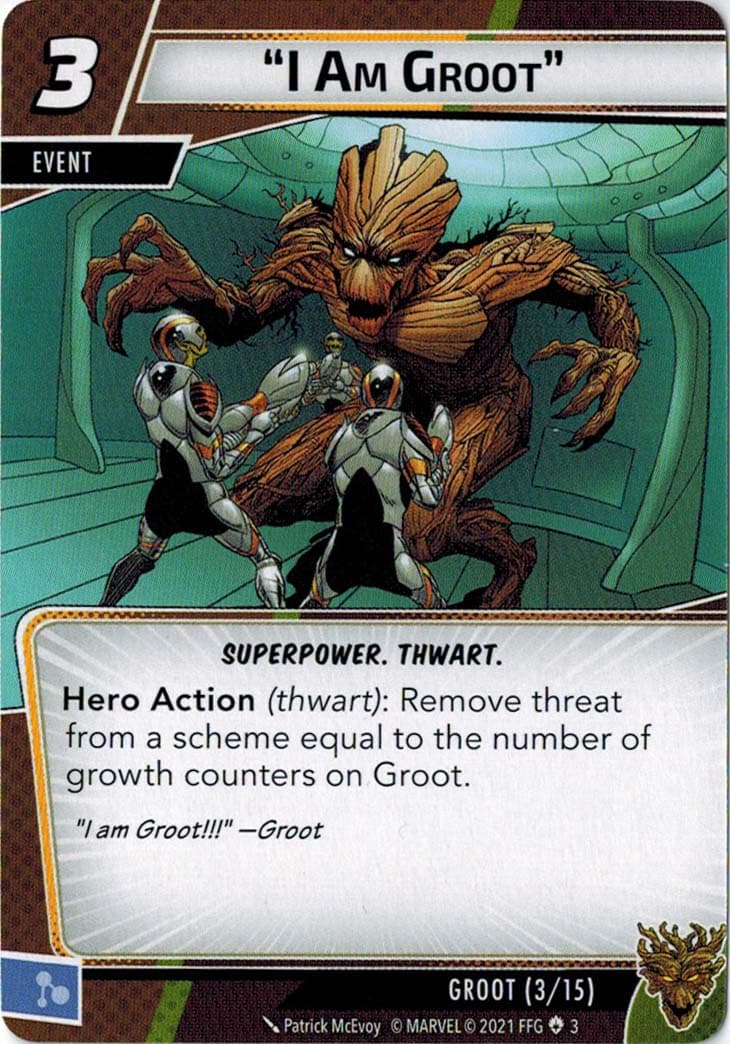 "I am Groot"