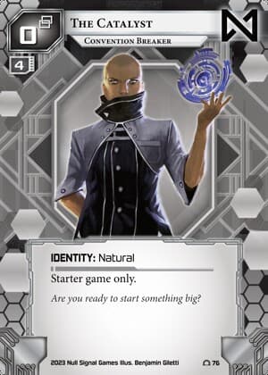 The Catalyst: Convention Breaker