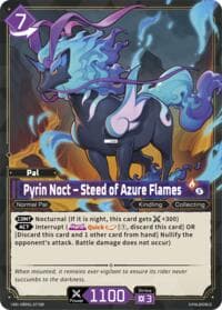 Pyrin Noct - Steed of Azure Flames (SR)