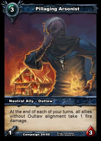 Pillaging Arsonist