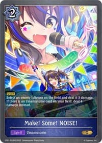Make! Some! NOISE! - P22EN (Foil)