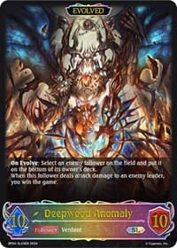 Deepwood Anomaly (Evolved) (SL)
