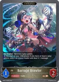 Barrage Brawler (Evolved)
