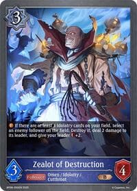 Zealot of Destruction