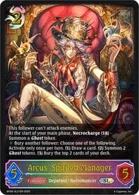 Arcus, Spirited Manager (SL)