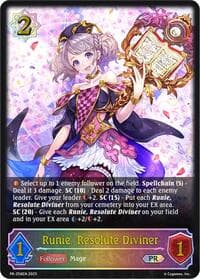 Runie, Resolute Diviner