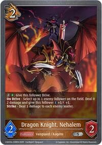 Dragon Knight, Nehalem