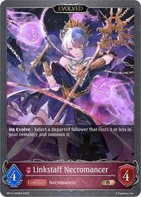 Linkstaff Necromancer (Evolved)
