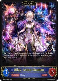 Riley, Astral Shaman (Evolved)