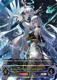 Si Long, Draconic God-Queen (Evolved) (U)