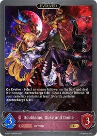 Doublame, Duke and Dame (Evolved)