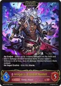 Aragavy, Eternal Hunter (Evolved)