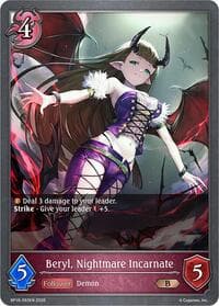 Beryl, Nightmare Incarnate