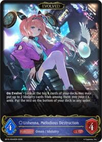 Lishenna, Melodious Destruction (Evolved)