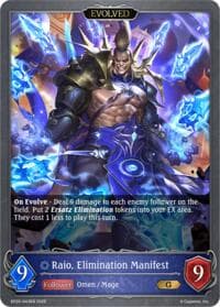 Raio, Elimination Manifest (Evolved)