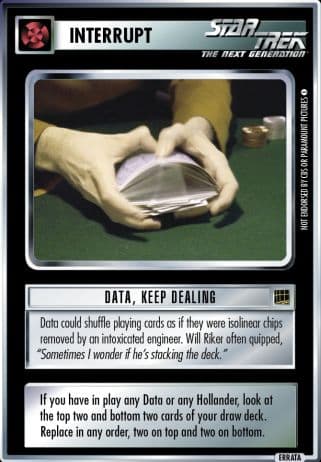 Data, Keep Dealing