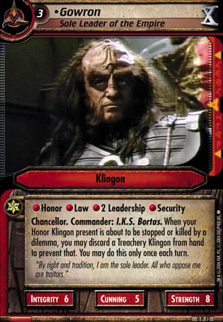 Gowron 2E (Sole Leader of the Empire)