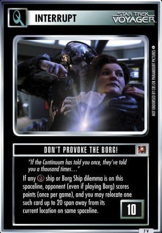 Don't Provoke the Borg!